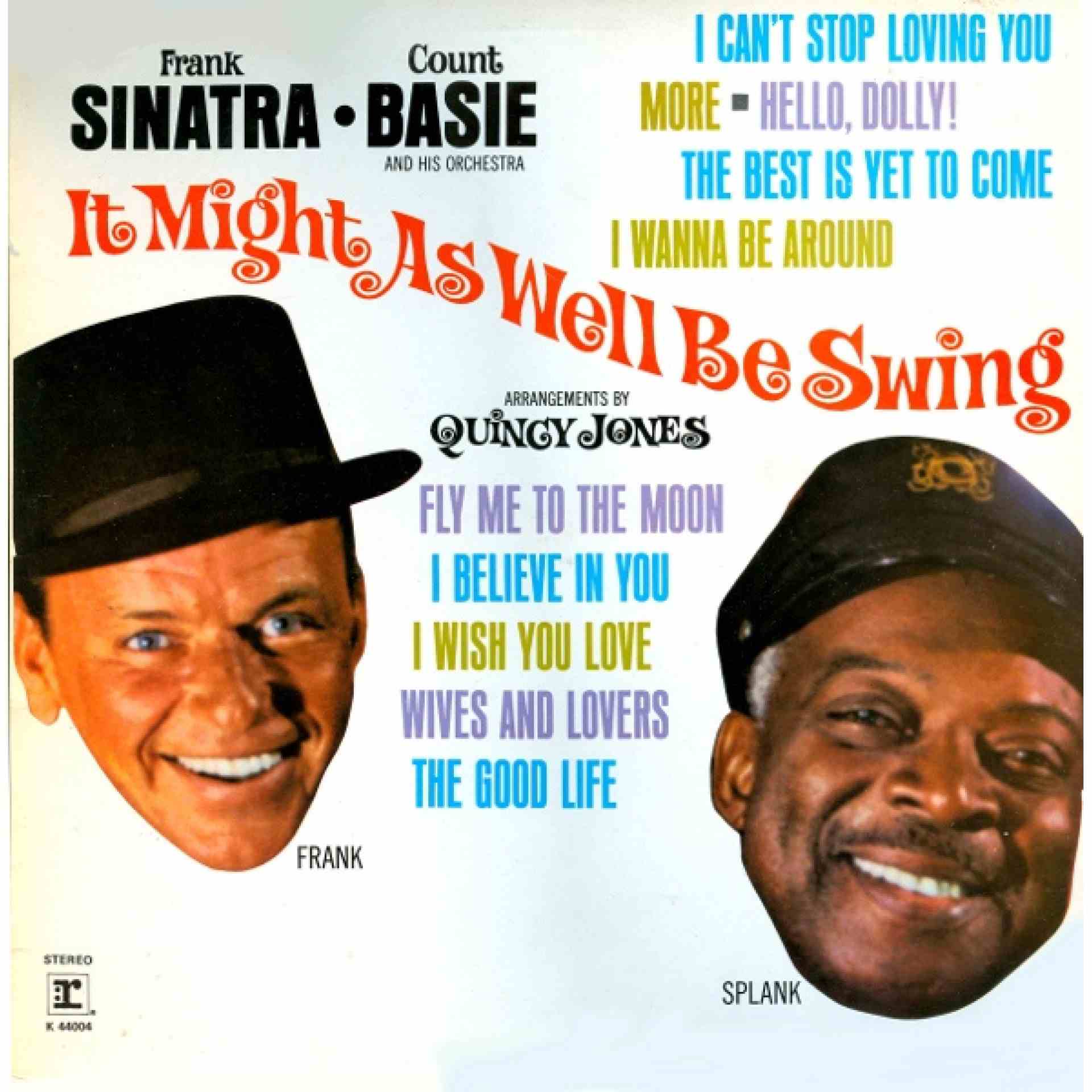 Frank Sinatra Count Basie它可能也是挥杆“class=